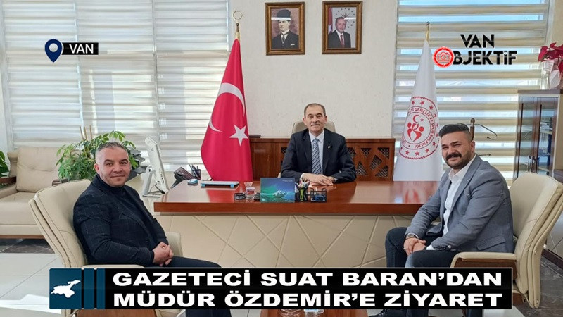 Gazeteci Suat Baran’dan Müdür Özdemir’e Ziyaret