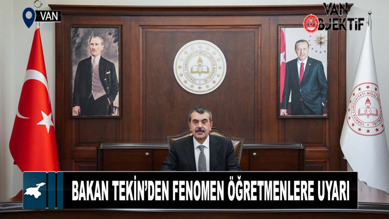 Bakan Tekin’den fenomen öğretmenlere uyarı
