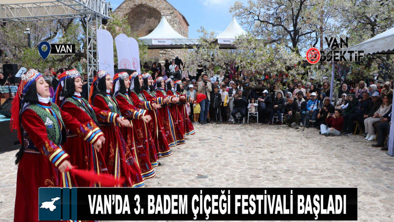 Van’da 3. Badem Çiçeği Festivali Başladı