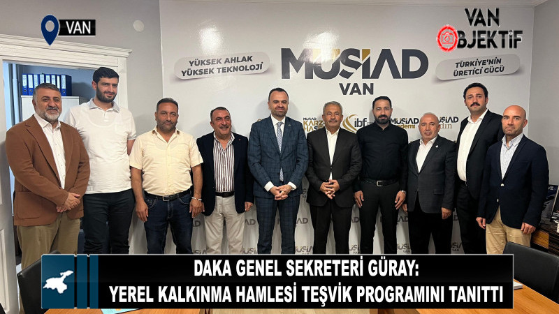 Van’da Yerel Kalkınma Hamlesi Teşvik Programı Tanıtıldı