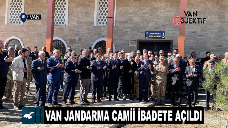 Van Jandarma Camii ibadete açıldı