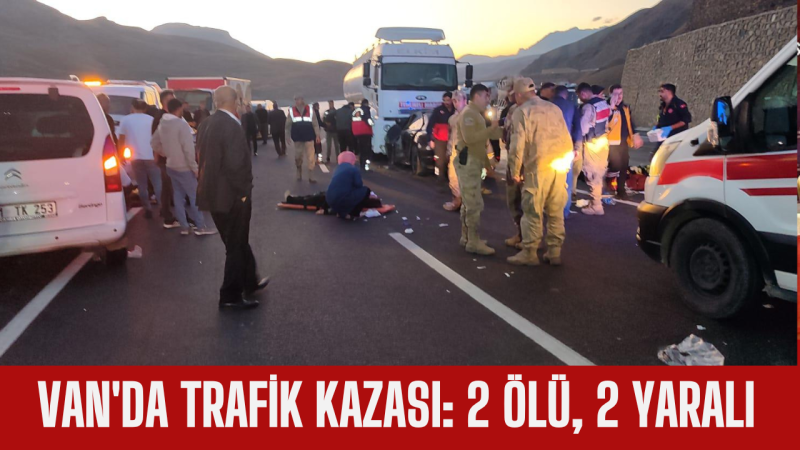 Van'da otomobil ile tır çarpıştı: 2 ölü, 2 yaralı