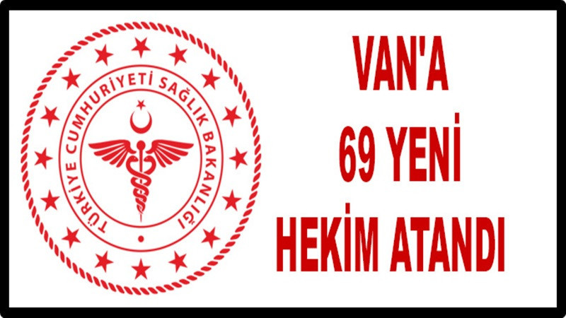 Van'a 69 yeni hekim atandı 
