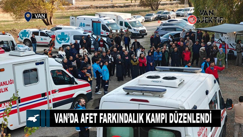 Van’da sağlık yöneticileri afet farkındalık kampında buluştu