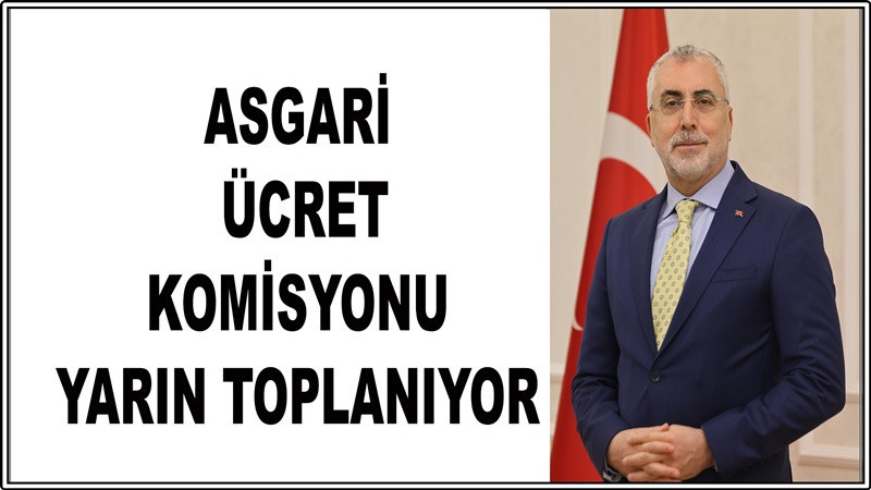 Asgari Ücret Komisyonu Yarın Toplanıyor