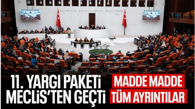 11. Yargı Paketi'nde infaz indirimi içeren 27'inci madde kabul edildi