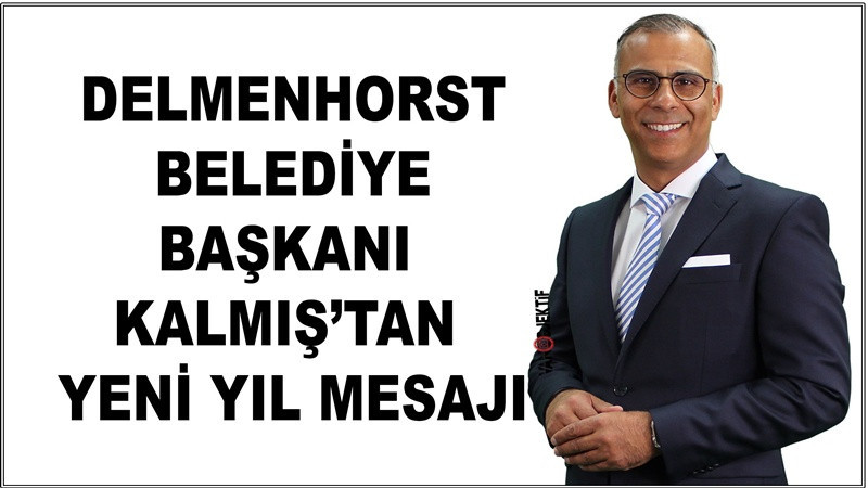 Başkan Kalmış’tan Yeni Yıl Mesajı