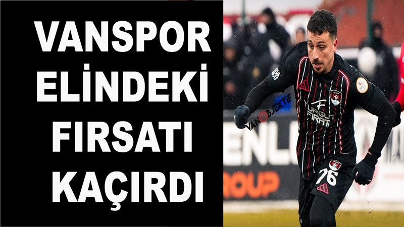 Vanspor elindeki fırsatı kaçırdı