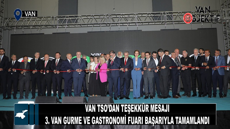3. Van Gurme ve Gastronomi Fuarı başarıyla tamamlandı