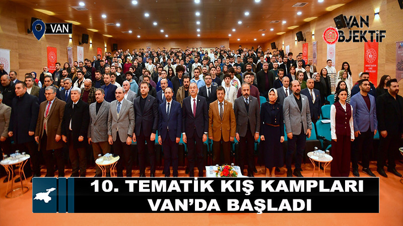 KYGM 10. Tematik Kış Kampları Van’da Başladı