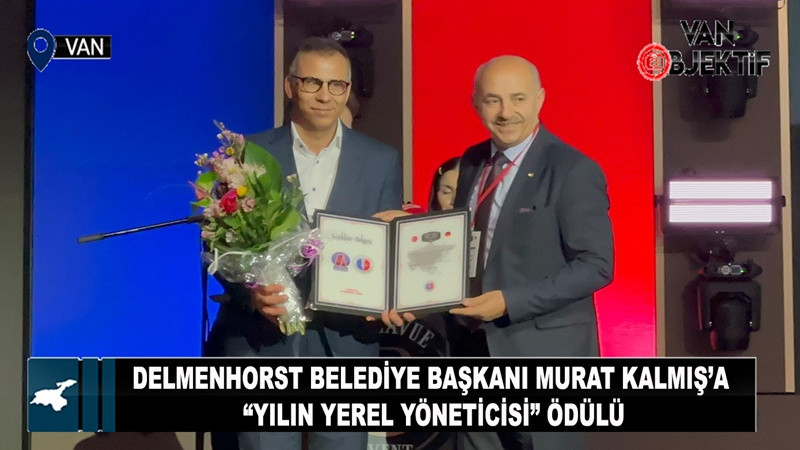 Murat Kalmış’a “Yılın Yerel Yöneticisi” Ödülü