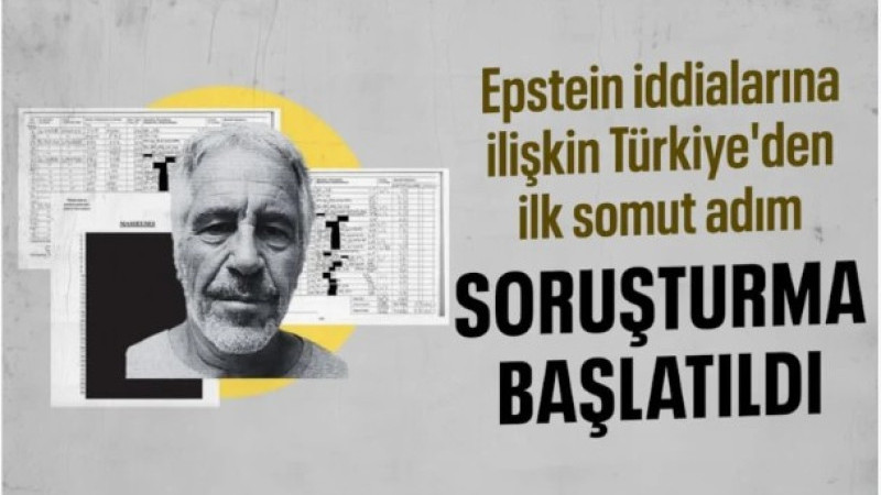 Ankara Cumhuriyet Başsavcılığı, Epstein iddiaları ile ilgili soruşturma başlattı