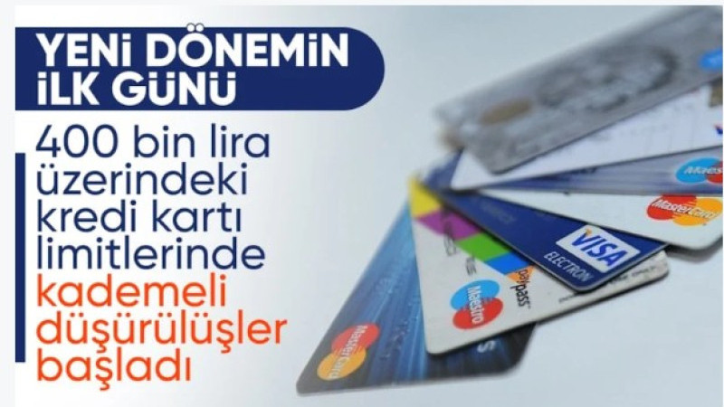 Kredi kartı limitlerinde yeni dönem bugün başladı