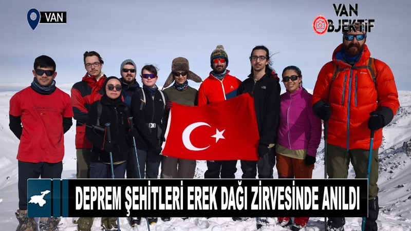 Van’da Deprem Şehitleri Erek Dağı Zirvesinde Anıldı