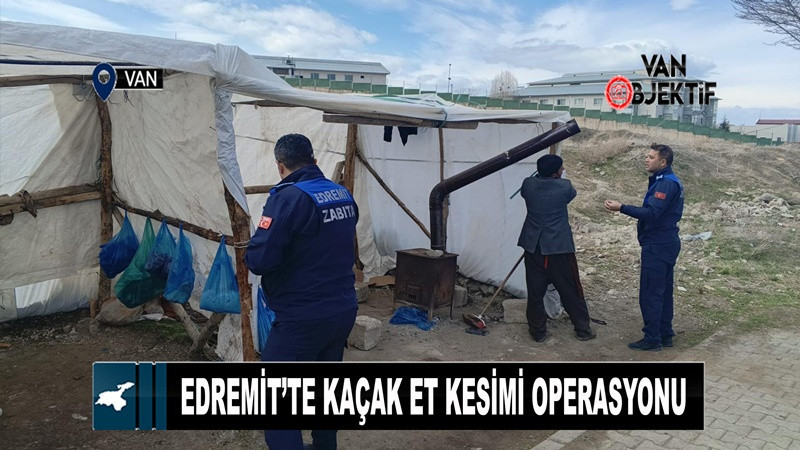 Edremit'te Kaçak Et Kesimi Operasyonu