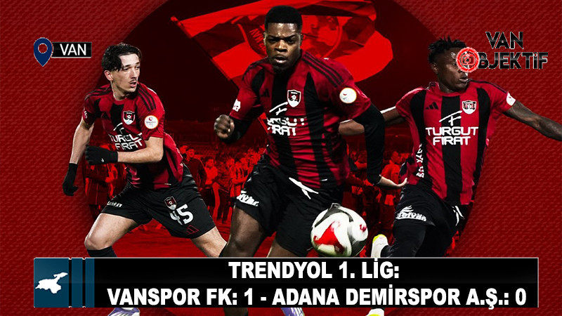 Trendyol 1. Lig: Vanspor FK: 1 - Adana Demirspor A.Ş.: 0