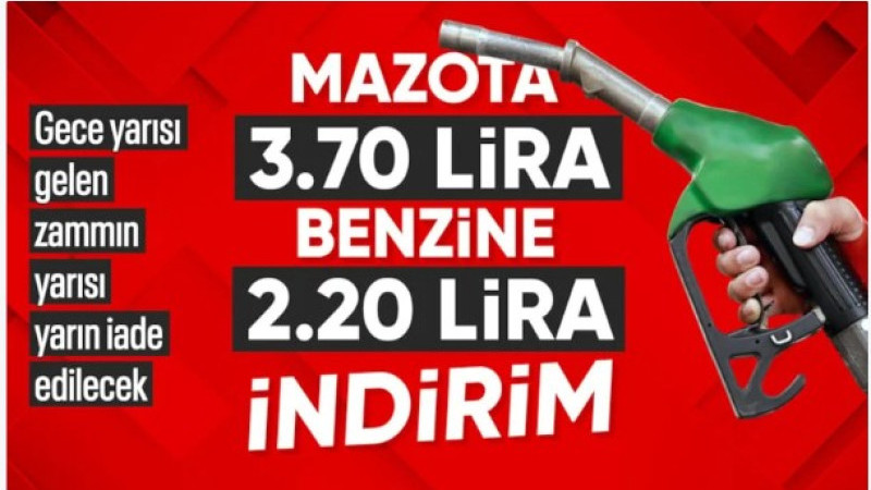  Benzin ve motorine indirim geliyor