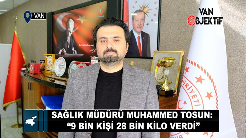 Sağlık Müdürü Tosun: “9 Bin Kişi 28 Bin Kilo Verdi”