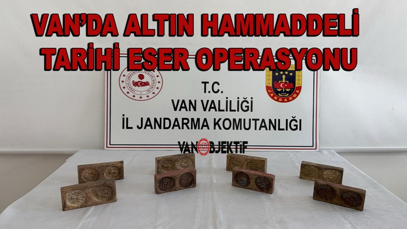 Van’da altın hammaddeli tarihi eser operasyonu: 3,5 milyon liralık eser ele geçirildi