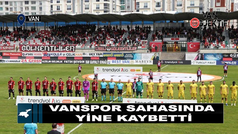 Vanspor sahasındaki son maçı kaybetti