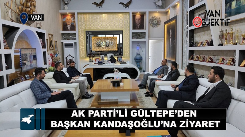 AK Parti’li Gültepe’den Başkan Kandaşoğlu’na ziyaret