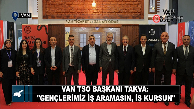  Van TSO Başkanı Takva: 