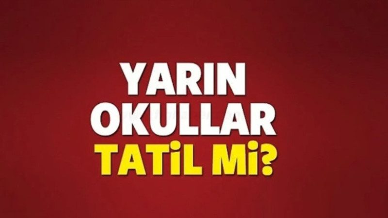 Cuma günü okullar tatil mi?