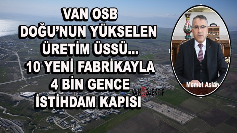 Doğu’nun yükselen üretim üssü: Van OSB