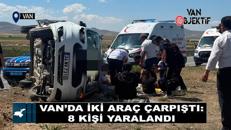 Van’da iki araç çarpıştı: 8 yaralı