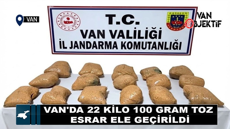 Van'da uyuşturucu operasyonu: 22 kilo 100 gram toz esrar ele geçirildi