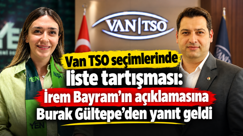 Van TSO seçimleri öncesi liste tartışması