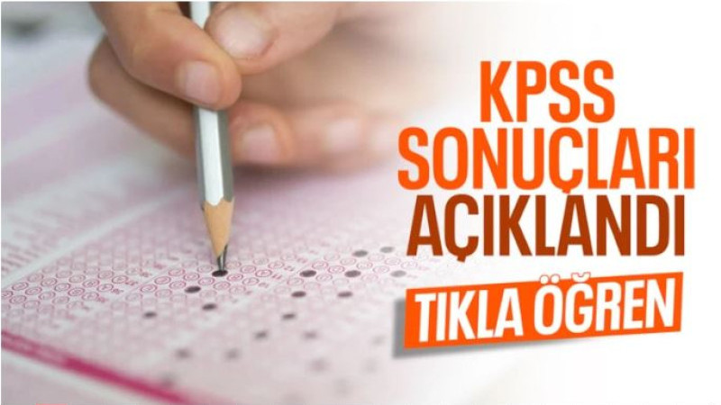 2026-KPSS Lisans sonuçları açıklandı