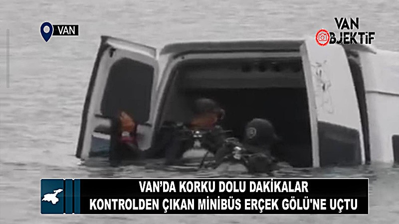 Kontrolden çıkan minibüs Erçek Gölü'ne uçtu