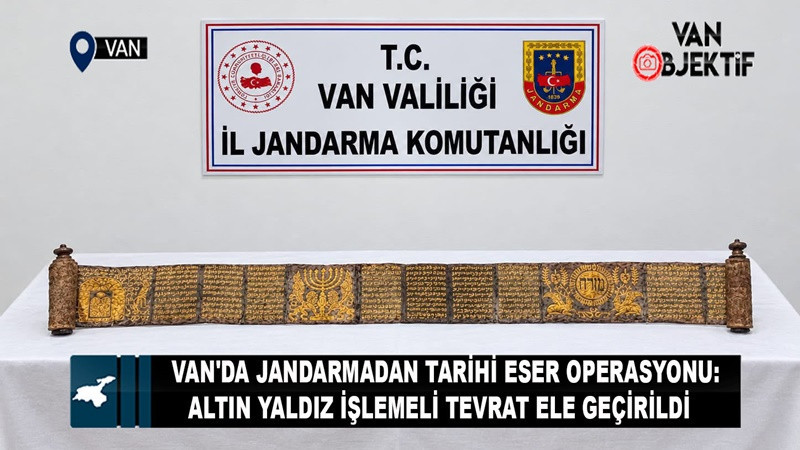Van'da jandarmadan tarihi eser operasyonu: Altın yaldız işlemeli Tevrat ele geçirildi